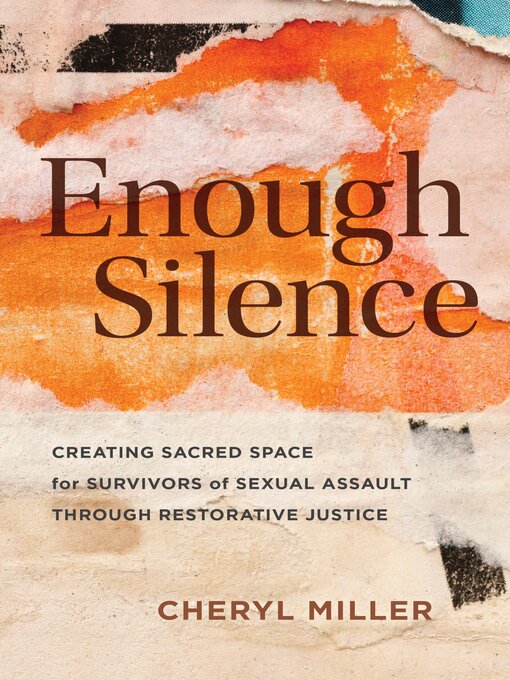 Title details for Enough Silence by Cheryl Miller - Available